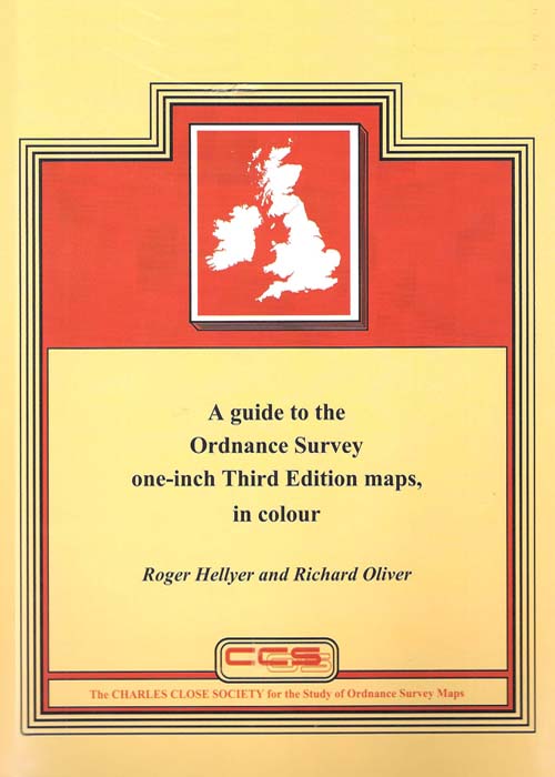 A GUIDE TO THE ORDNANCE SURVEY ONE-INCH THIRD EDITION MAPS