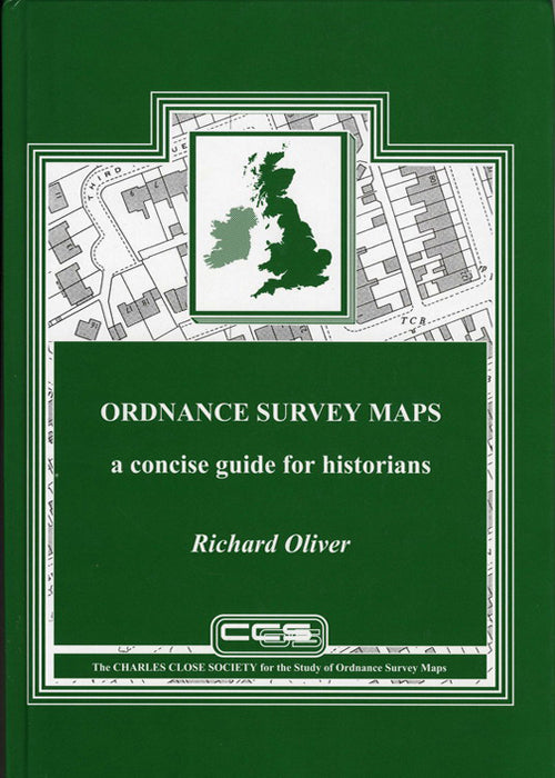 ORDNANCE SURVEY MAPS: A CONCISE GUIDE FOR HISTORIANS