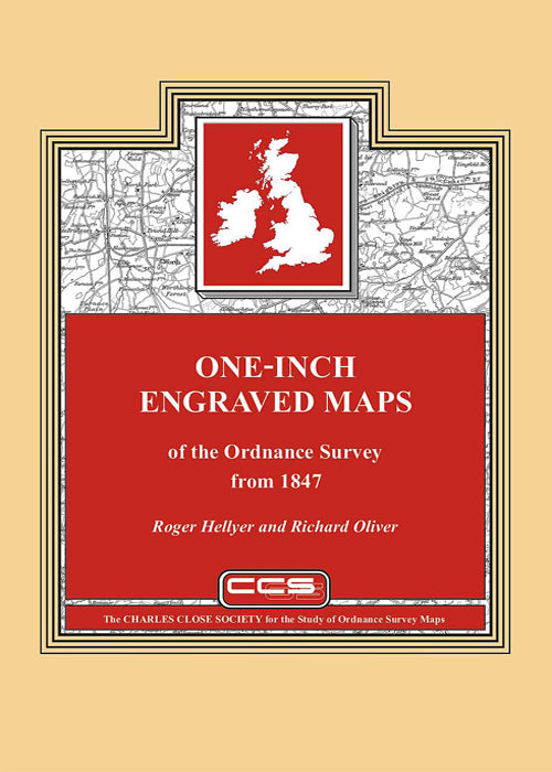 ONE-INCH ENGRAVED MAPS OF THE ORDNANCE SURVEY FROM 1847